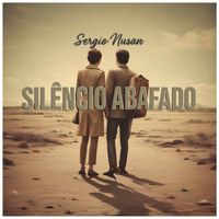 Sergio Nusan - Silêncio Abafado