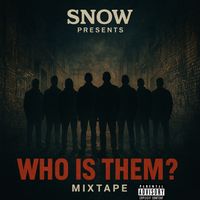 Snow - Who Is Them?? (Explicit)