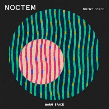 NOCTEM - Warm Space