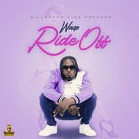 Wasp - Ride Off (Explicit)