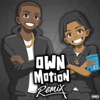 ML - OWN MOTION (Remix) (Explicit)