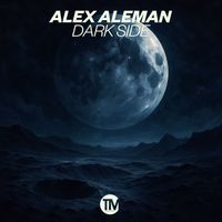 Alex Aleman - Dark Side