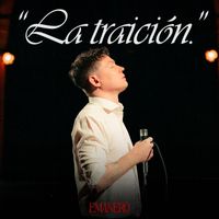 Emanero - La traición