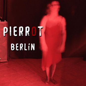 PIERROT - Berlín