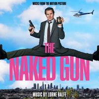 Lorne Balfe - The Naked Gun (Gordon Goodwin Remix) [From "The Naked Gun"]