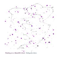 Hideyuki Ishii - Floating on a Beautiful Wind
