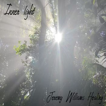 Jeremy Williams Healing - Inner light