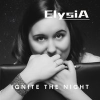 ElysiA - Ignite the Night
