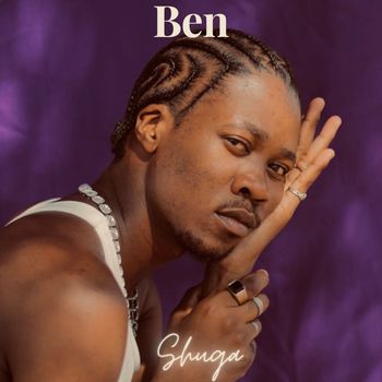 Shuga - Ben