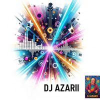 DJ AZARII - Top Hits