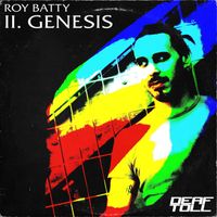 Roy Batty - II. Genesis