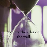 Robert Anton Strobel - explore the atlas on the wall