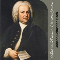 Johann Sebastian Bach - Mass in B minor: Christe Eleison