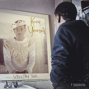 Screechy Dan - Know Yourself
