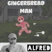 Alfred - Gingerbread Man