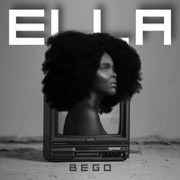 BEGO - Ella