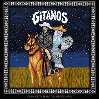 Gitanos - El muerto se ríe del degollado (Explicit)