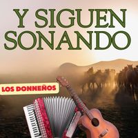 Los Donneños - Y Siguen Sonando