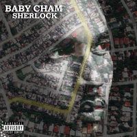 Cham - Sherlock (Explicit)