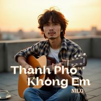 Nilo - Thành Phố Không Em