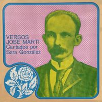 Sara González - Versos José Martí cantados por
