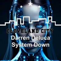 Darren Deluca - System Down