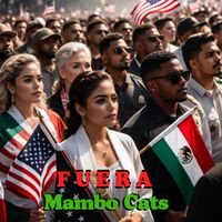 Mambo Cats - Fuera (Explicit)