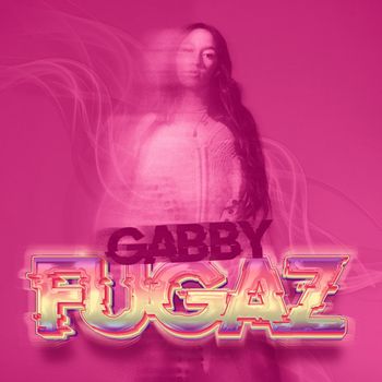 GABBY - Fugaz