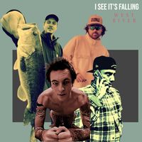 West River - I See It's Falling