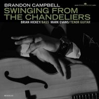 Brandon Campbell - Swinging from the Chandeliers