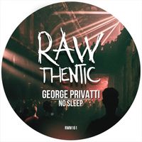 George Privatti - No Sleep EP