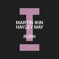 Martin Ikin, Hayley May - Rush
