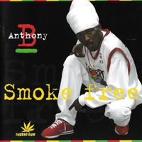 Anthony B - Smoke Free
