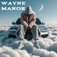 PK - Wayne Manor (Explicit)