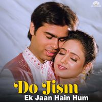 Alka Yagnik - Cham Cham Cham Cham Karti Aayee Jawani (From Do Jism Ek Jaan Hain Hum Soundtrack)