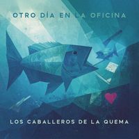 Los Caballeros de la Quema - Otro día en la oficina