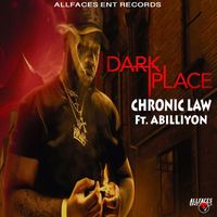 Chronic Law - Dark Place (Explicit)
