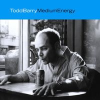 Todd Barry - Medium Energy (Explicit)