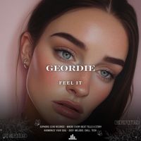 Geordie - Feel It