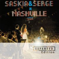 Saskia & Serge - Saskia & Serge In Nashville, USA (Expanded Edition / Remastered 2025)