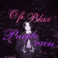 Ofi Blax - Purple Rain (Explicit)
