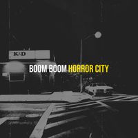 Horror City - Boom Boom