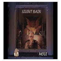 Mole - Silent Rain