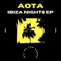 AOTA - Ibiza Nights (Radio Edit)