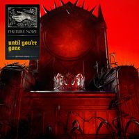 Phuture Noize - Until You're Gone