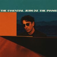 jerm - The Essential Jerm (At the Piano)
