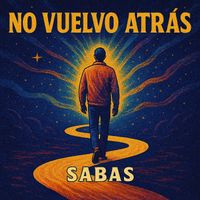 SABAS - No Vuelvo Atras