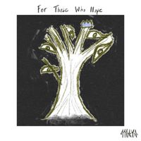 MAYA - For Those Who Hope (Explicit)