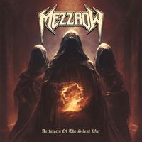 Mezzrow - Architects Of The Silent War