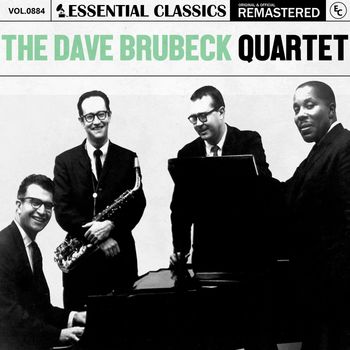 The Dave Brubeck Quartet - Essential Classics, Vol. 884: The Dave Brubeck Quartet